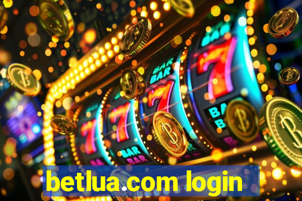 betlua.com login